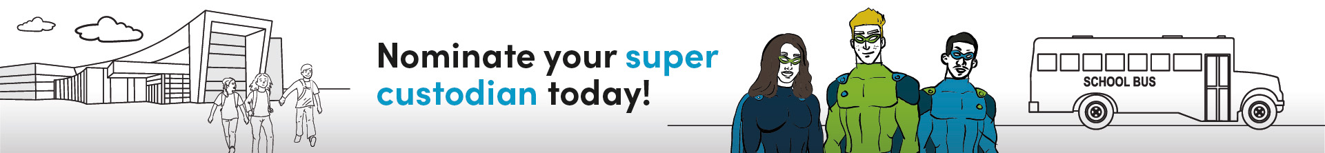 Custodians are key - nominate your favorite K-12 school custodian